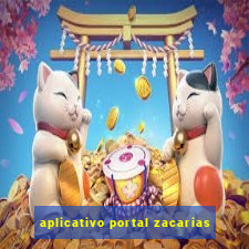 aplicativo portal zacarias